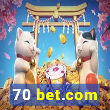 70 bet.com